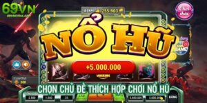 Bí Quyết Để Trúng Jackpot Trong Game Nổ Hũ Như Cao Thủ 69VN